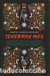 Libros: Tenebrax Mex - Orbilibro Ediciones - Foto 1