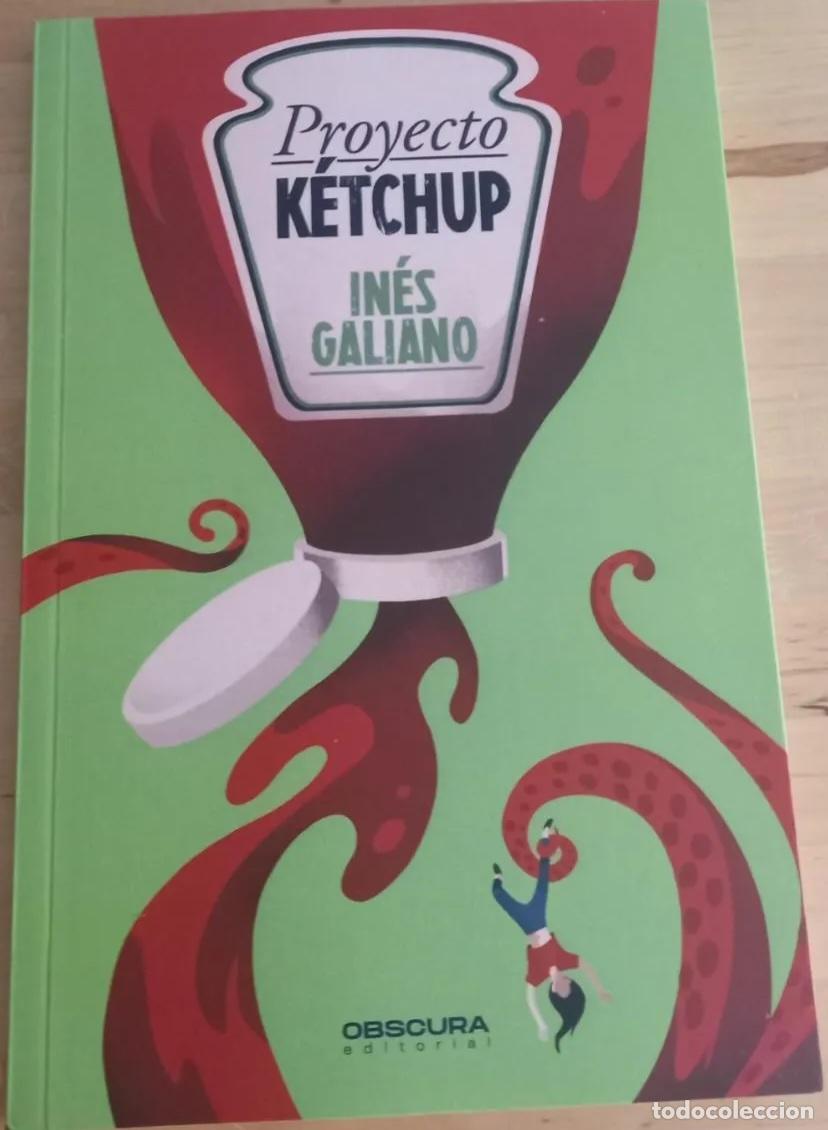Libros: PROYECTO KETCHUP In&eacute;s Galiano - Foto 1