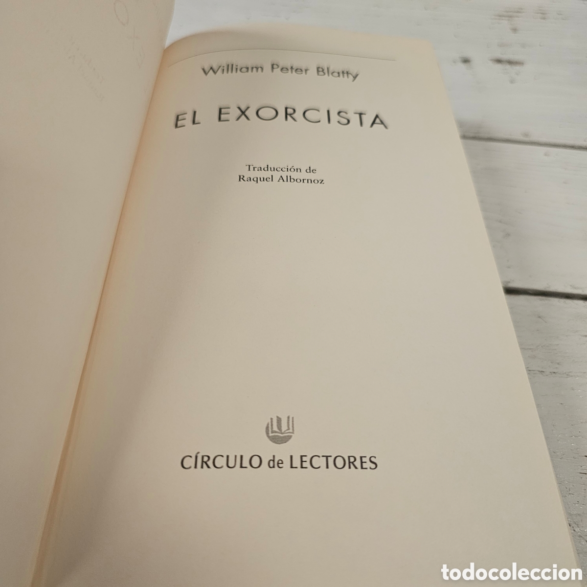 Libros: El exorcista. William Peter Blatty. C&iacute;rculo de lectores - Foto 2