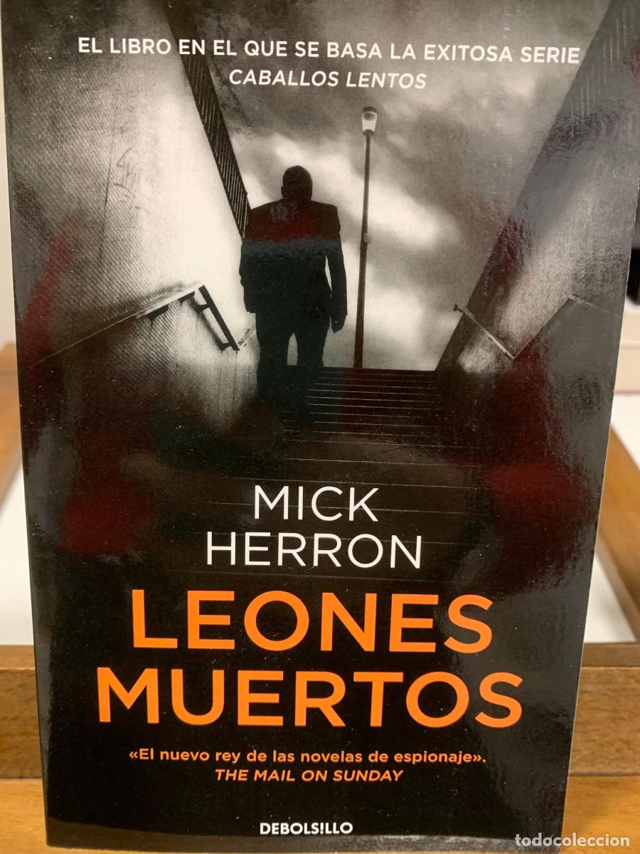 Libros: LEONES MUERTOS, MICK HERRON, DEBOLSILLO - Foto 1