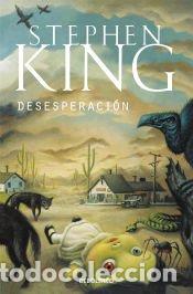 Libros: Desesperaci&oacute;n - Stephen King - Foto 1