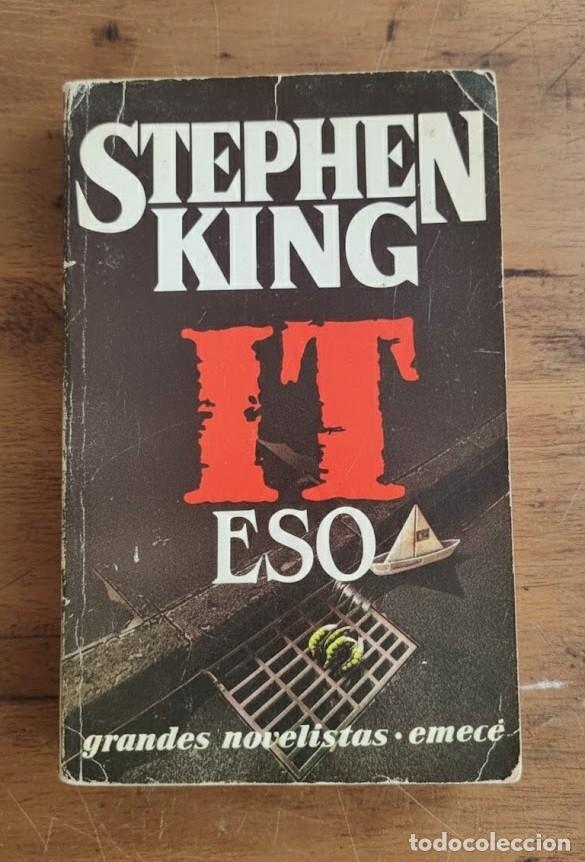 Libros: Stephen King &ndash; It (Eso), 1987 - EMEC&Eacute; - Foto 1
