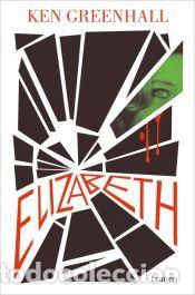 Libros: Elizabeth - Greenhall, Ken - Foto 1