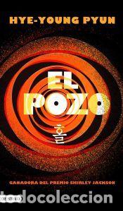 Libros: El pozo - Pyun, Hye-young - Foto 1