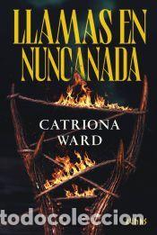 Libros: Llamas en Nuncanada - Ward, Catriona - Foto 1