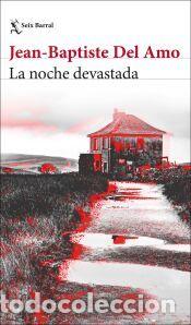 Libros: La noche devastada - Amo, Jean-Baptiste Del - Foto 1