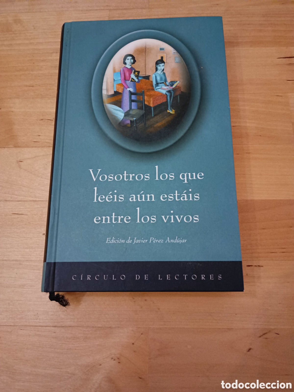 Libros: VOSOTROS LOS QUE LE&Eacute;IS A&Uacute;N EST&Aacute;IS ENTRE LOS VIVOS - EDICI&Oacute;N DE JAVIER P&Eacute;REZ AND&Uacute;JAR