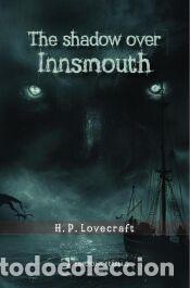 Libros: The shadow over Innsmouth,The shadow over Innsmouth - Lovecraft,Lovecraft, H.P.,H.P.