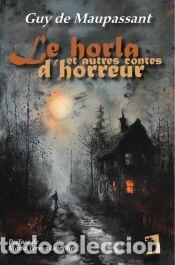 Libros: Le Horla et autres contes dhorreur - de Maupassant, Guy