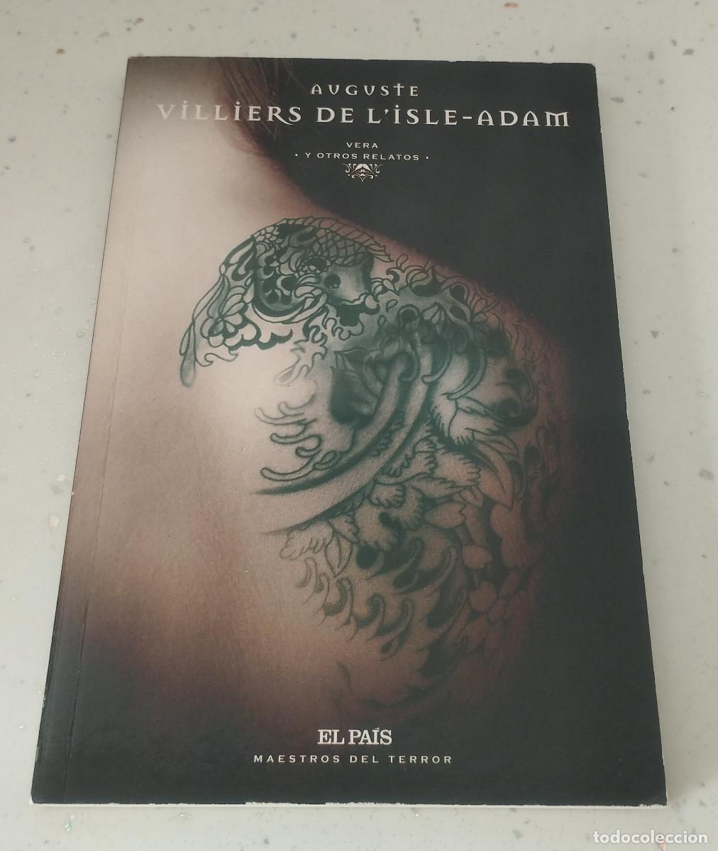 Libros: VERA Y OTROS RELATOS, AUGUSTE VILLIERS DE L' ISLE-ADAM, PA&Iacute;S MAESTROS DEL TERROR, NUEVA