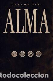 Libros: Alma 10 aniversario (Sis&iacute;) - Sis&iacute;, Carlos