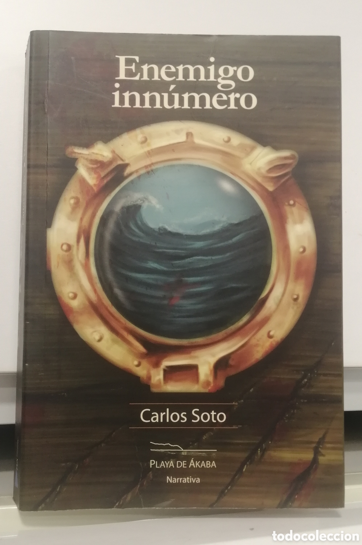 Libros: Enemigo inn&uacute;mero Carlos Soto Femen&iacute;a Introducci&oacute;n Lorenzo Silva 2013 Editorial Playa de &Aacute;kaba