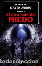B&uuml;cher: AL OTRO LADO DEL MIEDO - JASSO,DAVID