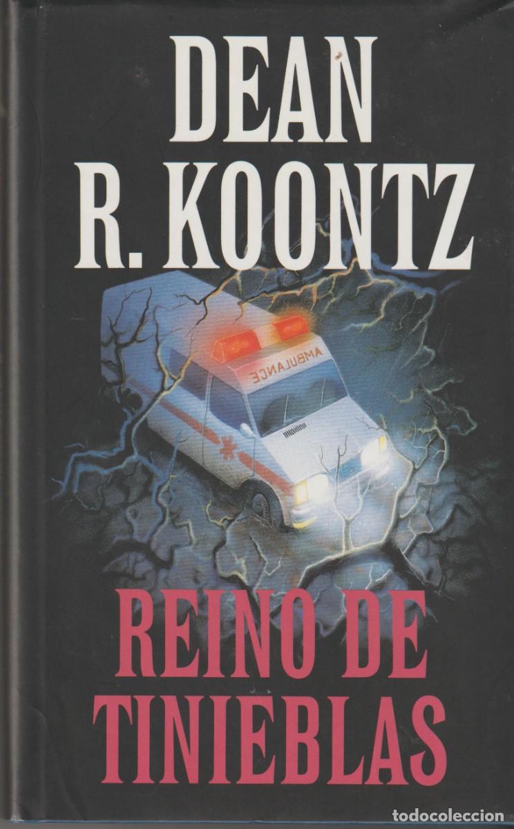 Libros: REINO DE TINIEBLAS - DEAN R. KOOTZ