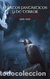 Libros: Relatos fant&aacute;sticos y de terror de Castilla y Le&oacute;n (1835-1932) - LIBRUCOS