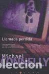 Libros: LLAMADA PERDIDA - Michael Connelly