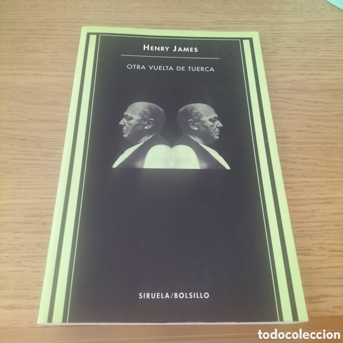 Libros: OTRA VUELTA DE TUERCA - HENRY JAMES - SIRUELA - Completamente nuevo