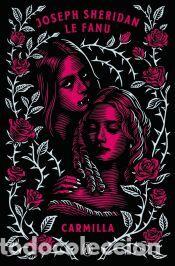 Libros: Carmilla &middot; edici&oacute;n limitada - Sheridan Le Fanu, Joseph