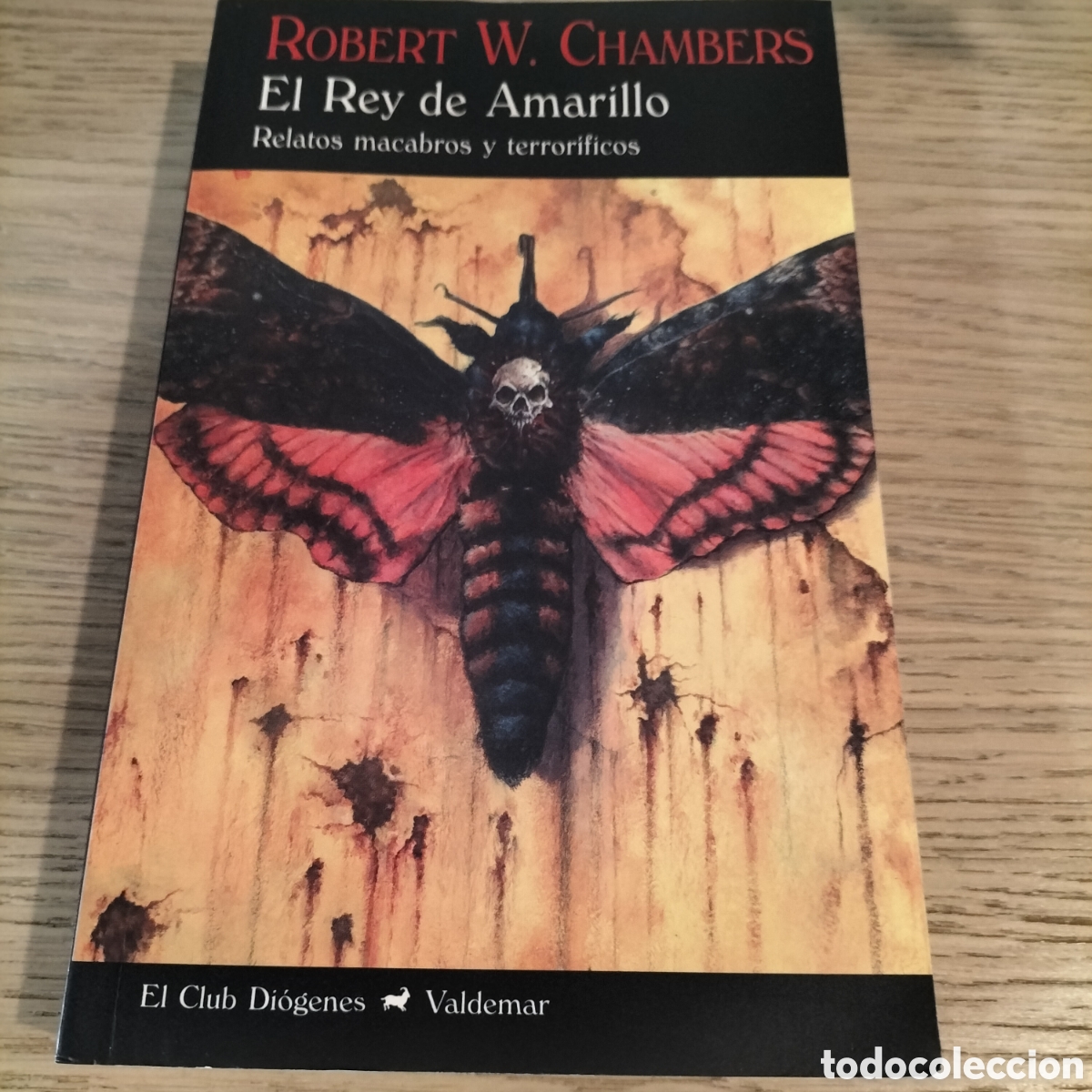 Libros: EL REY DE AMARILLO - ROBERT W. CHAMBERS - EDIT. VALDEMAR - COMPLETAMENTE NUEVO
