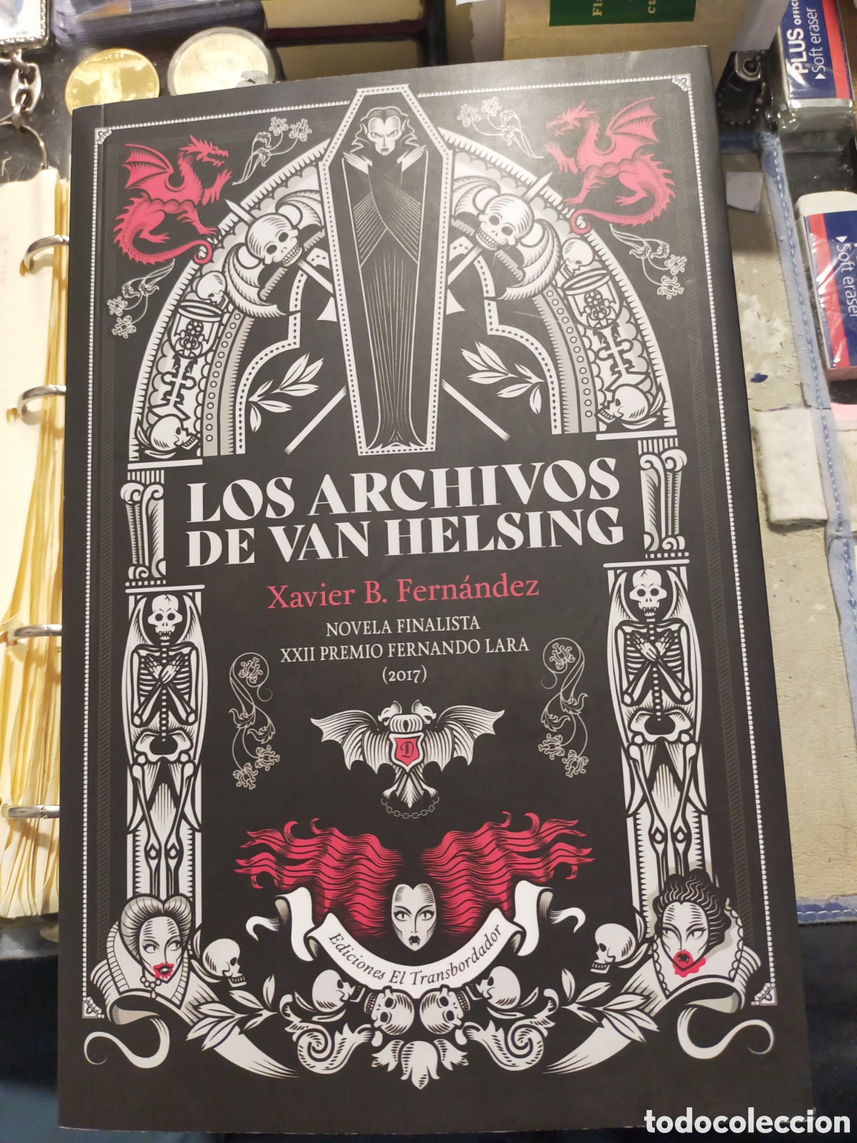 Libros: LOS ARCHIVOS DE VAN HELSING XAVIER B. HERN&Aacute;NDEZ ED. EL TRANSBORDADOR NUEVO