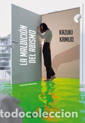 Libros: La maldici&oacute;n del abismo - Kamijo, Kazuki
