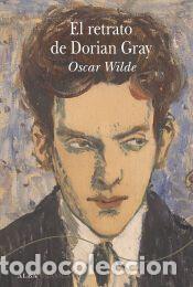 Libros: El retrato de Dorian Gray - Wilde, Oscar