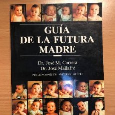 Libros: GUÍA DE LA FUTURA MADRE EDITORIAL MEDICI. Lote 113422375