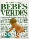 Libros: Beb&eacute;s verdes - Stanway, Penny - Foto 1