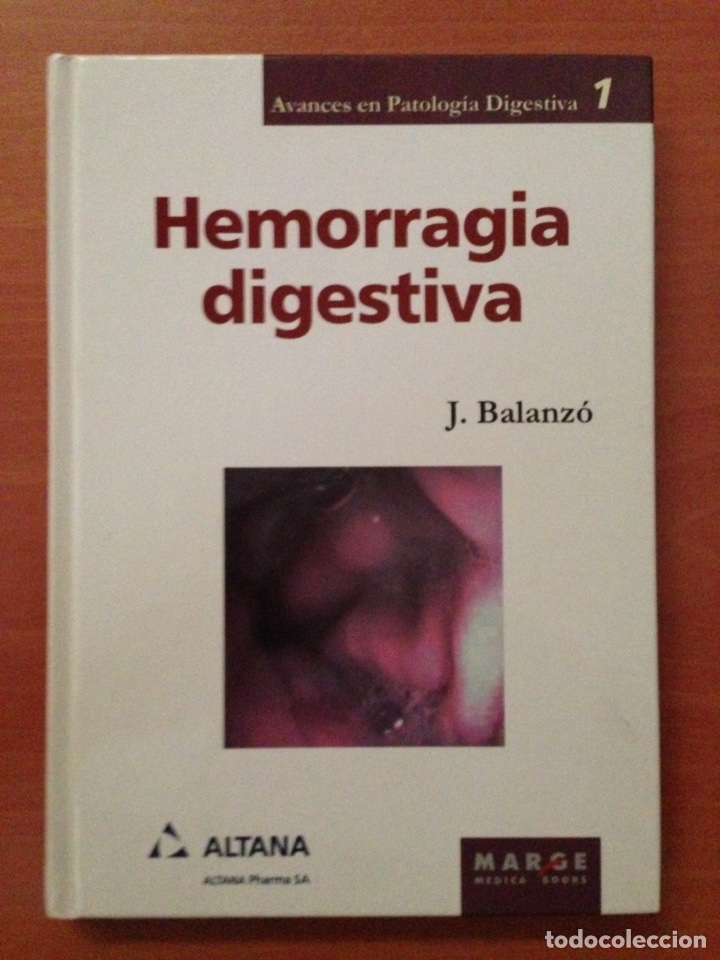 Libros: HEMORRAGIA DIGESTIVA - Foto 1