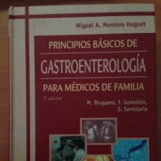 Libros: PRINCIPIOS BASICOS DE LA GASTROENTEROLOGIA. Lote 135067243