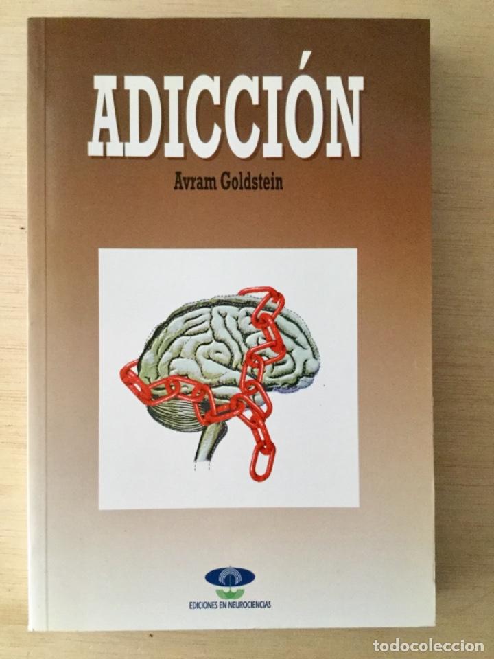 Libros: Adiccion. Ediciones en Neurociencias. 1994. - Foto 1