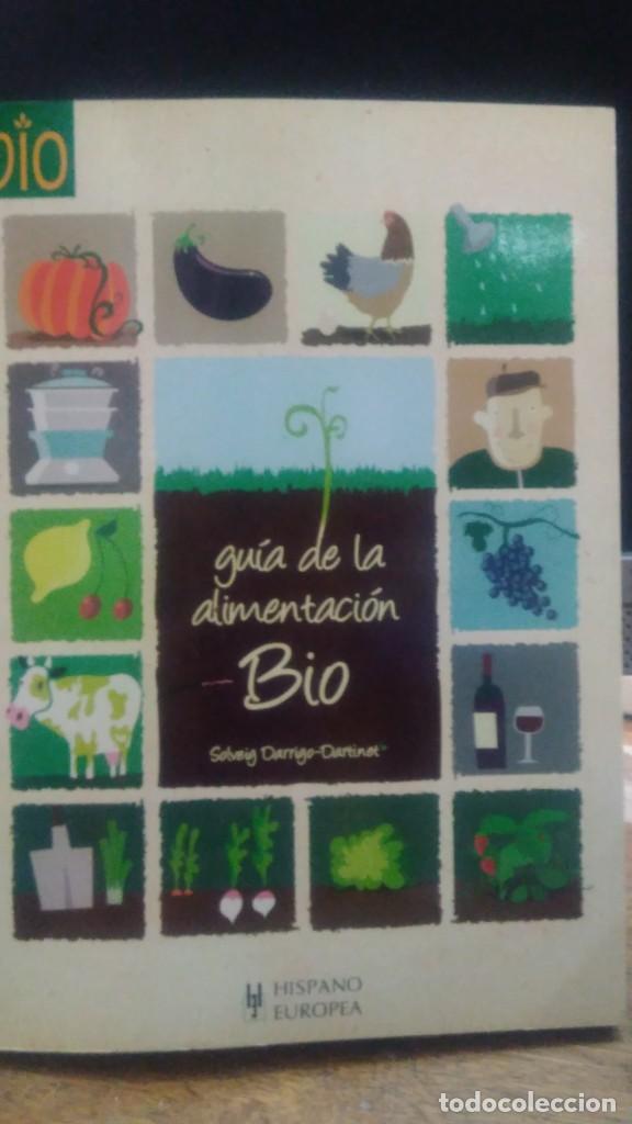 Libros: GUIA DE LA ALIMENTACION BIO SOLVEID DARRIGO-DARTINET - Foto 1