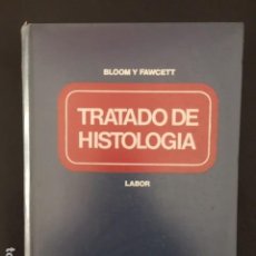 Libros: TFRATADO DE HISTOLOGIA BLOOM Y FAWCETT. Lote 196536522