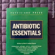 Libros: ANTIBIOTIC ESSENTIALS WRITTEN BY WORLD LEADING EXPERTS. Lote 203782770