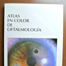 Libros: LIBRO ATLAS EN COLOR DE OFTALMOLOGIA. Lote 207809818