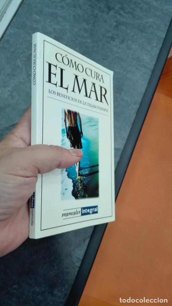 Libros: Como cura El Mar - Foto 2