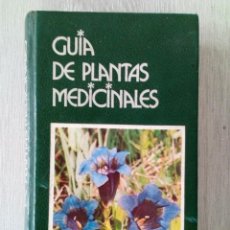 Libros: GUÍA DE PLANTAS MEDICINALES, EDITORIAL: GRIJALBO S.A.. Lote 263693925