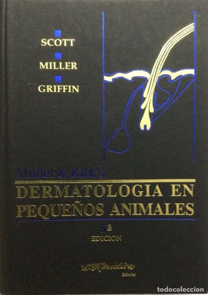 Libros: Dermatolog&iacute;a en peque&ntilde;os animales. Scott. NUEVO. - Foto 1