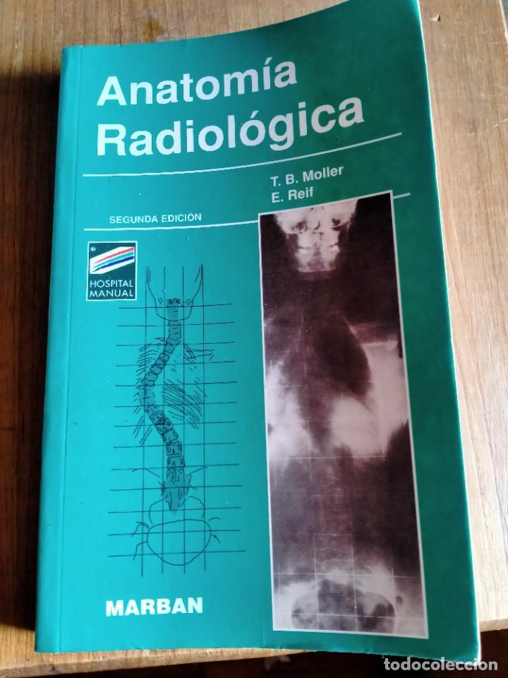 Libros: ANATOM&Iacute;A RADIOLOG&Iacute;A EDICIONES MARBAN - Foto 1