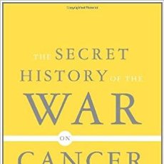 Libros: THE SECRET HISTORY OF THE WAR ON CANCER EDICIÓN EN INGLÉS DE DEVRA LEE DAVIS