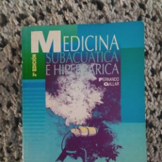 Libros: MEDICINA SUBACUÁTICA E HIPERBARICA. Lote 311105853