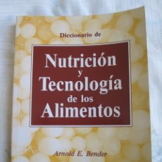 Libros: DICCIONARIO DE NUTRICION Y TECNOLOGIA DE LOS ALIMENTOS. Lote 311129033
