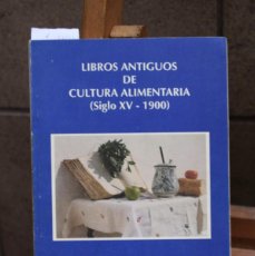 Libros: SIMON PALMER Mª DEL CARMEN.LIBROS ANTIGUOS DE CULTURA ALIMENTARIA(XV-1900). Lote 366180336