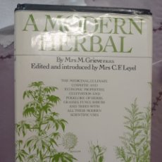 Libros: A MODERN HERBAL BY MRS M GRIEVE FRHS. Lote 369316471