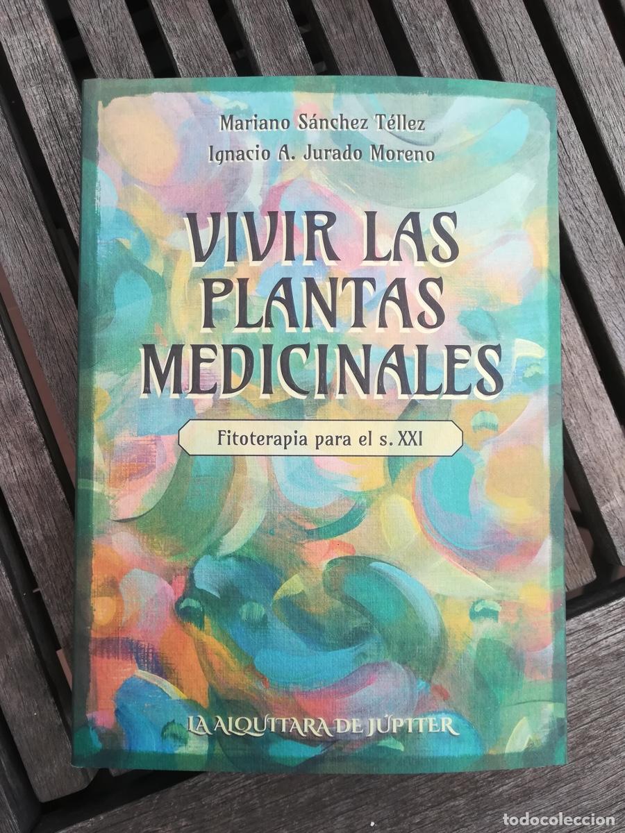 Libros: VIVIR LAS PLANTAS MEDICINALES LIBRO NUEVO sin uso