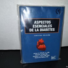 Libros: 56- ASPECTOS ESENCIALES DE LA DIABETES - JAMES H. O'KEEFE