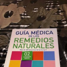 Libros: GUIA MEDICA DE LOS REMEDIOS NATURALES - VOL. 2 - VIVE. Lote 386646769
