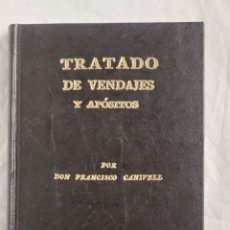 Libros: TRATADO DE VENDAJES Y APÓSITOS. FRANCISCO CANIVELL