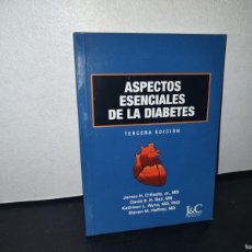 Libros: 67- ASPECTOS ESENCIALES DE LA DIABETES. TERCERA EDICIÓN - JAMES H. O'KEEFE, JR., MD