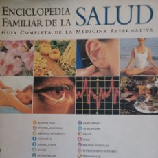 Libros: ENVIO GRATIS BARIBOOK 128 ENCICLOPEDIA FAMILIAR DE LA SALUD MEDICINA ALTERNATIVA. Lote 401628299